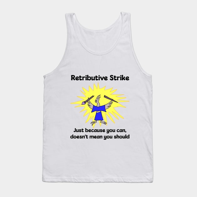 Retributive Strike Wizard Breaking Staff Tank Top by TealTurtle